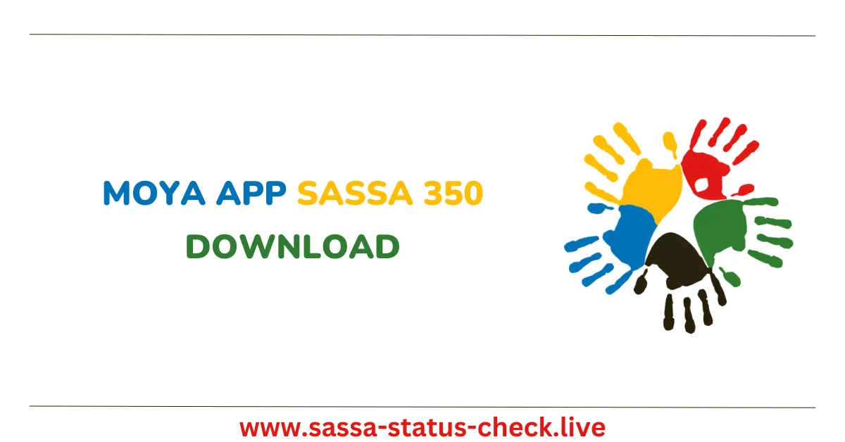 Moya App SASSA 350 Download