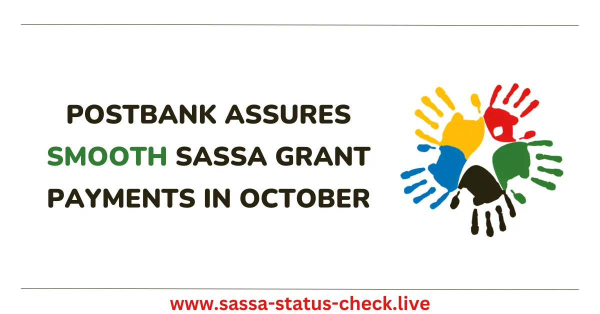 Postbank Assures Smooth SASSA Grant Payments in October
